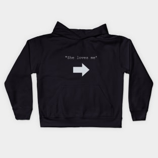 Text " She loves me " with arrow Kids Hoodie